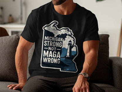 Michigan Strong Not Maga Wrong Graphic T-Shirt product type