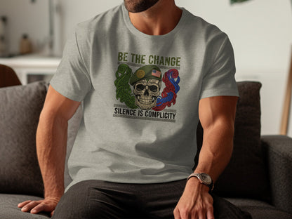 Be the Change Silence is Complicity skull T-shirt