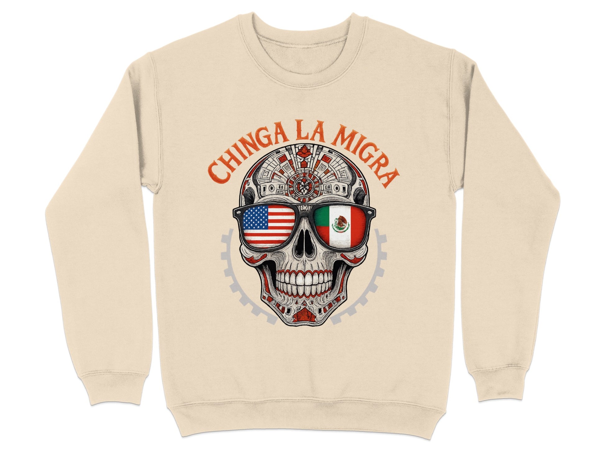 Chinga La Migra Skull Design Sweatshirt Product