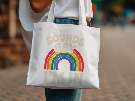 Sounds Gay I'm In Rainbow Tote Bag product