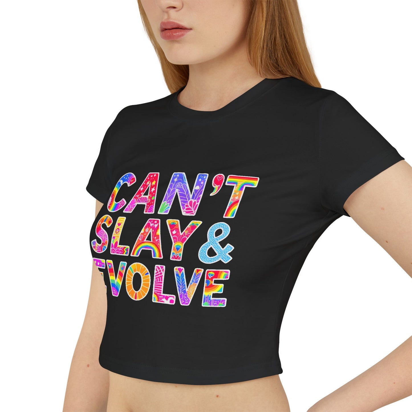 Women&#039;s Baby Tee - "Can&#039;t Slay & Evolve" Rainbow Graphic Tee