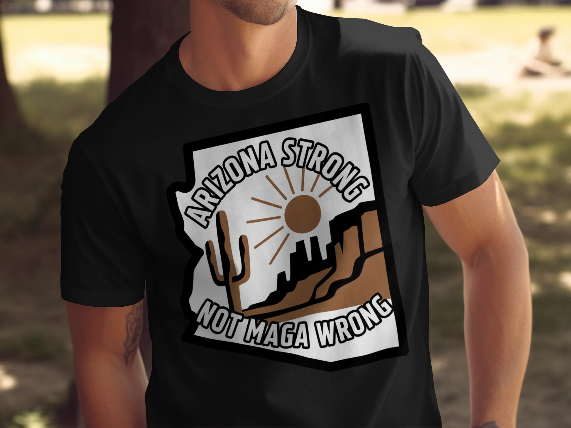 Arizona Strong Not Maga Wrong T Shirt Product