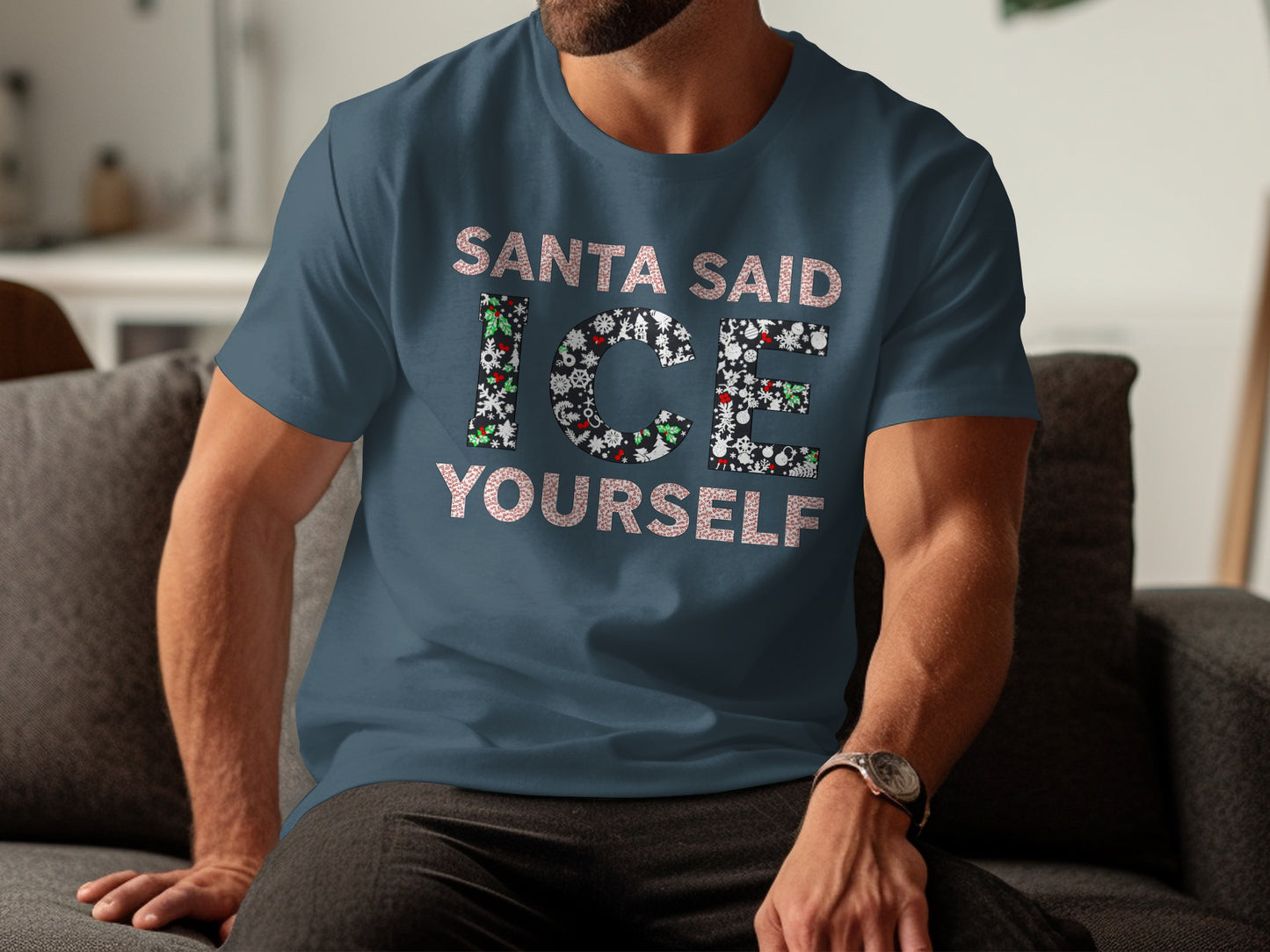 Santa Said Ice Yourself T-shirt Fashion Tee
