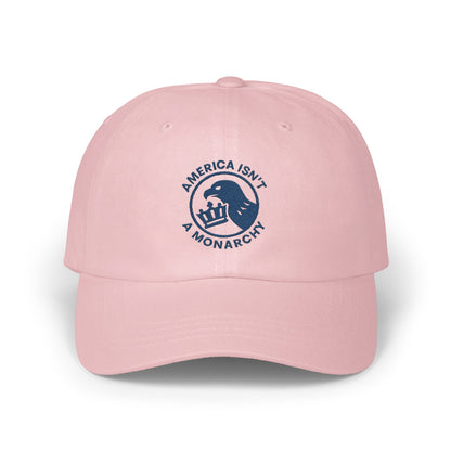 America Isn't A Monarchy Statement Hat product type