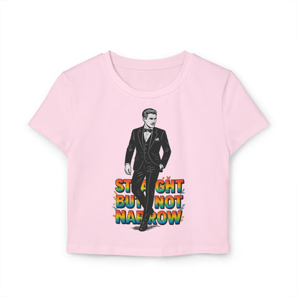 Straight But Not Narrow Women's Baby Tee - Fun and Inclusive Graphic Top