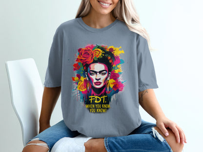 Colorful Artistic FDT When You Know You Know Shirt product type