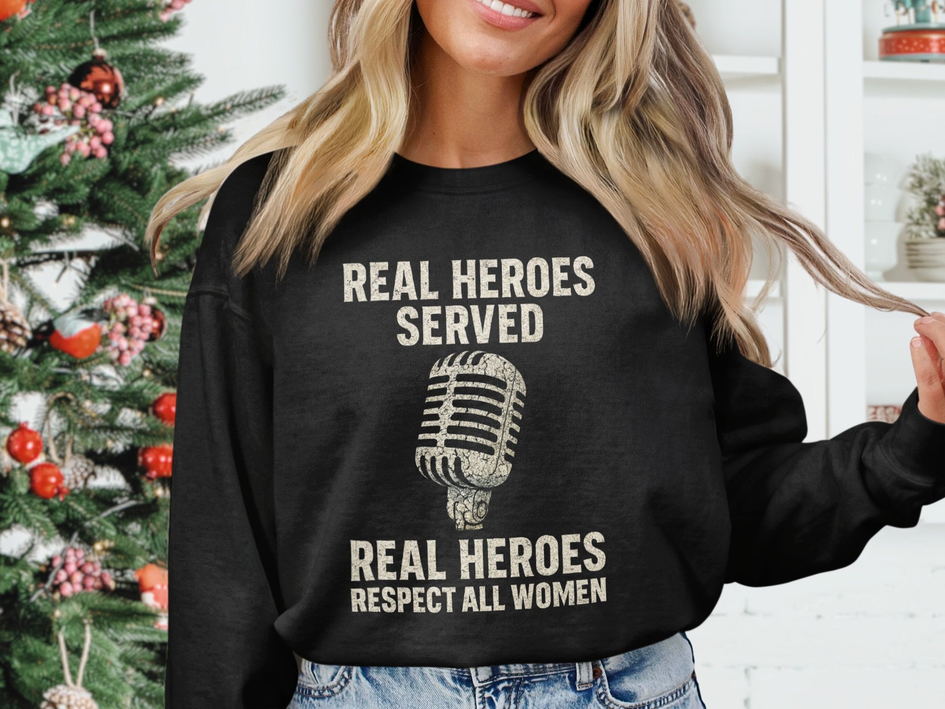 Real Heroes Served Real Heroes Respect All Women product