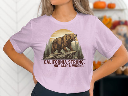 California Strong Not MAGA Wrong T-shirt product
