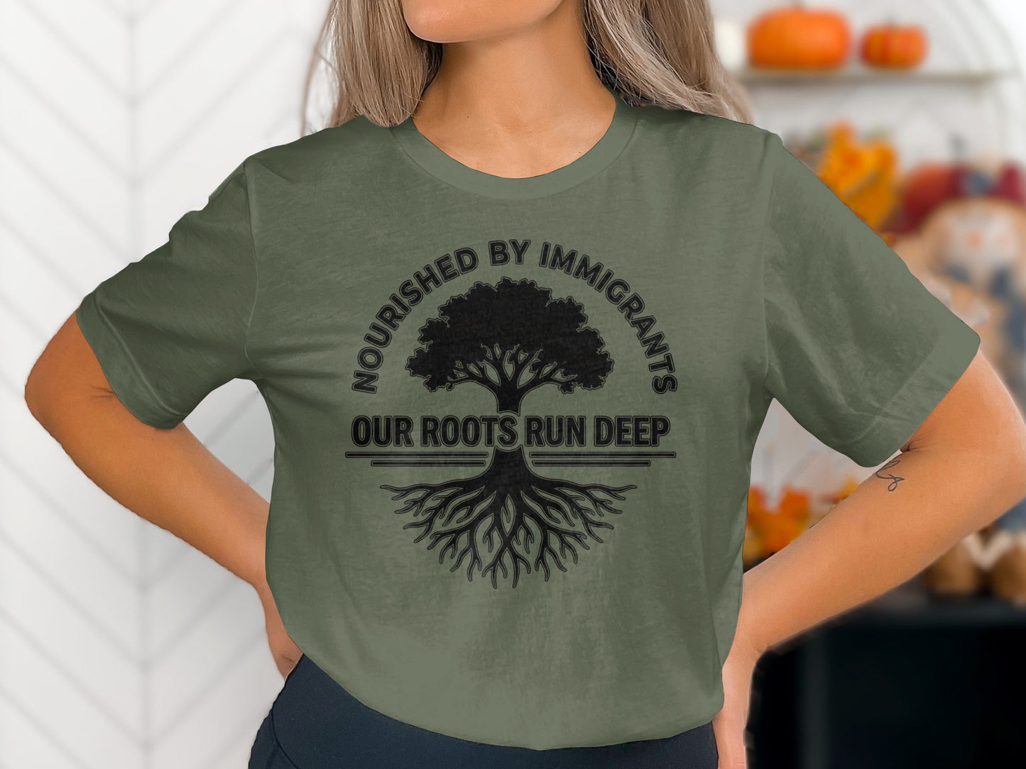 Nourished by Immigrants Our Roots Run Deep Shirt