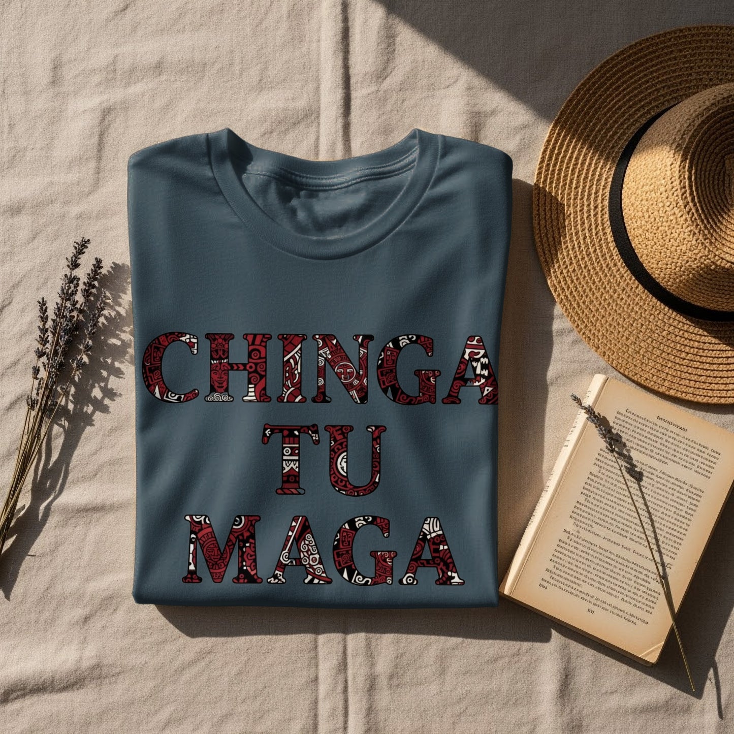 Bold Chinga Tu Maga Graphic Tee