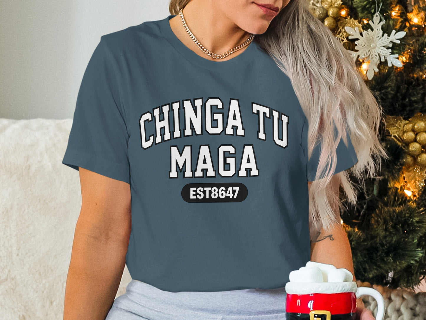Chinga Tu Maga EST8647 Graphic T-shirt