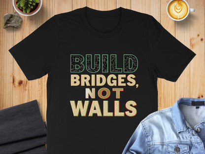 Build Bridges Not Walls Graphic T-Shirt product