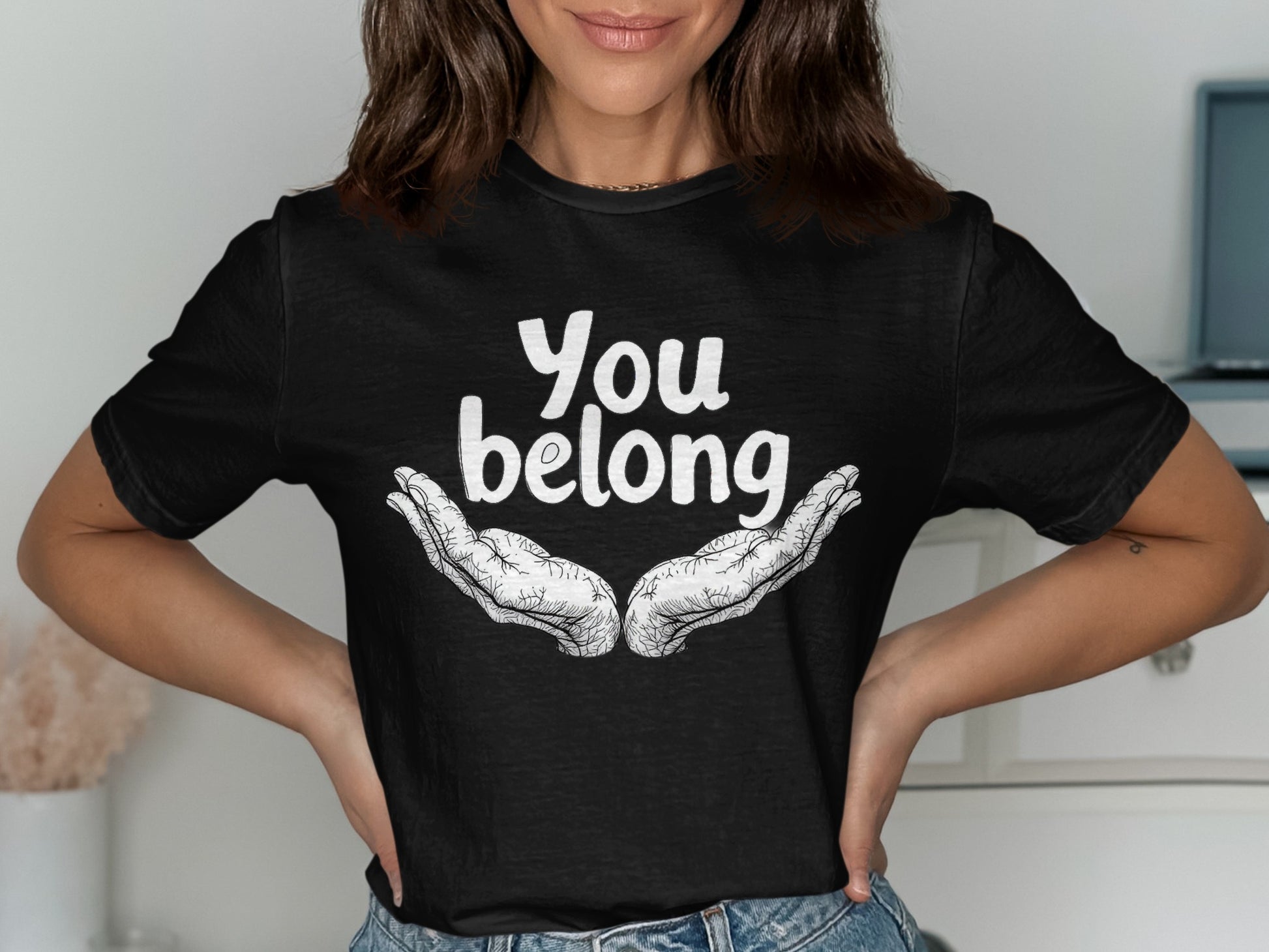You Belong Graphic Tee Uplifting Statement product