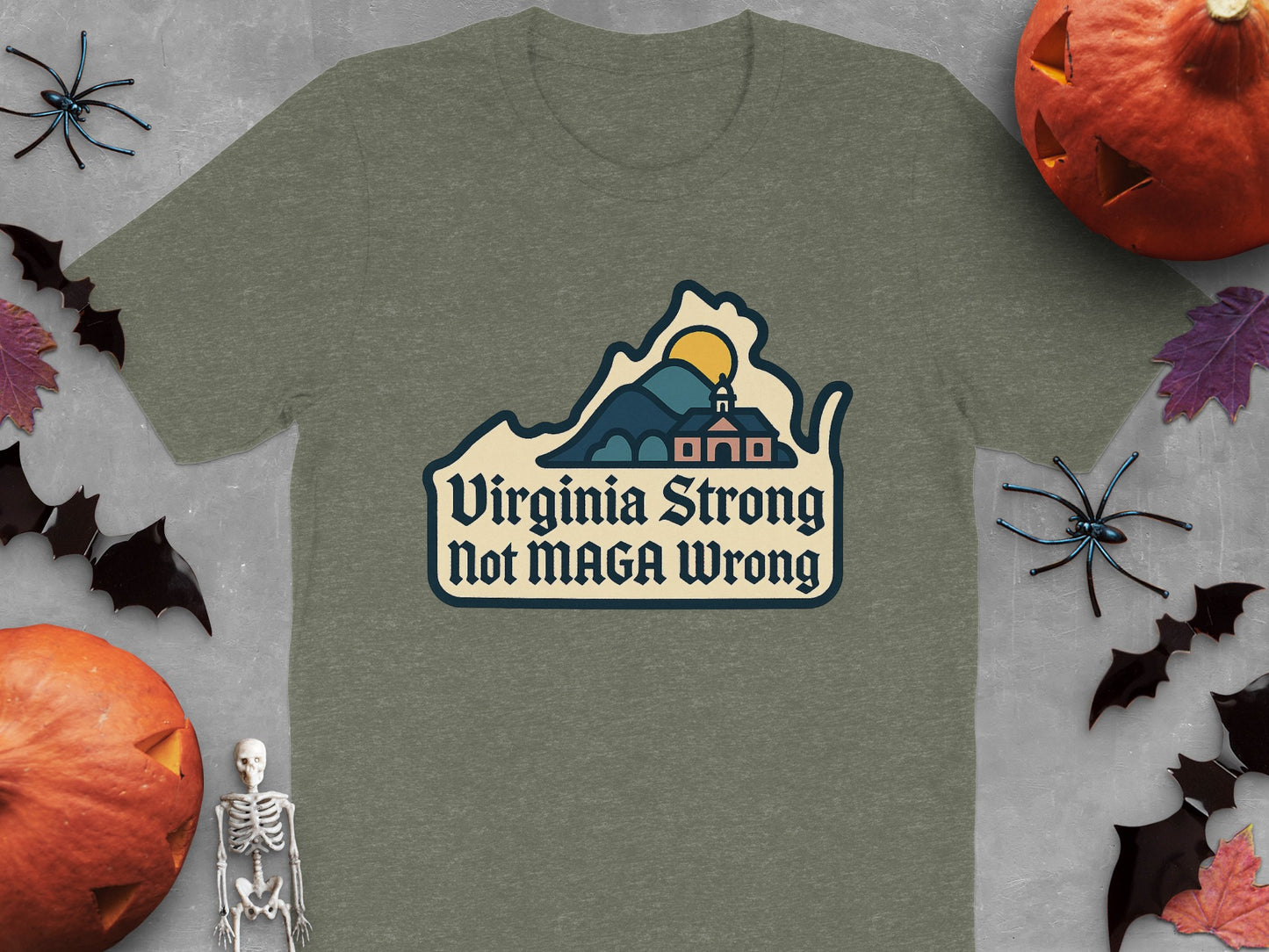 Virginia Strong Not MAGA Wrong T-shirt product