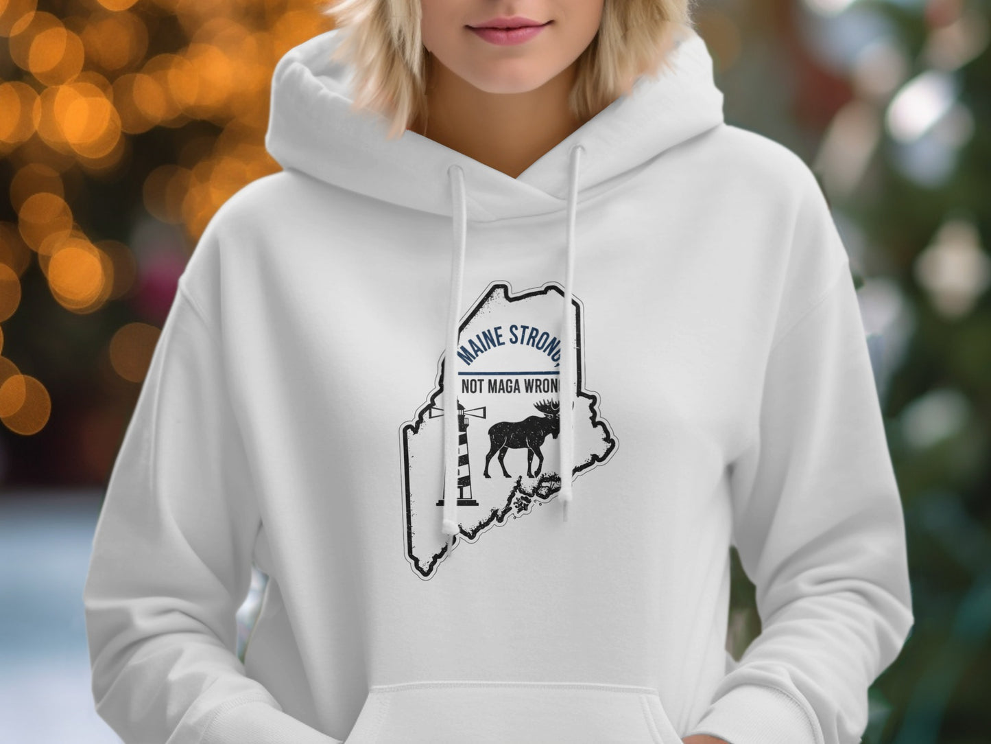 Maine Strong Not Maga Wrong Hoodie product type