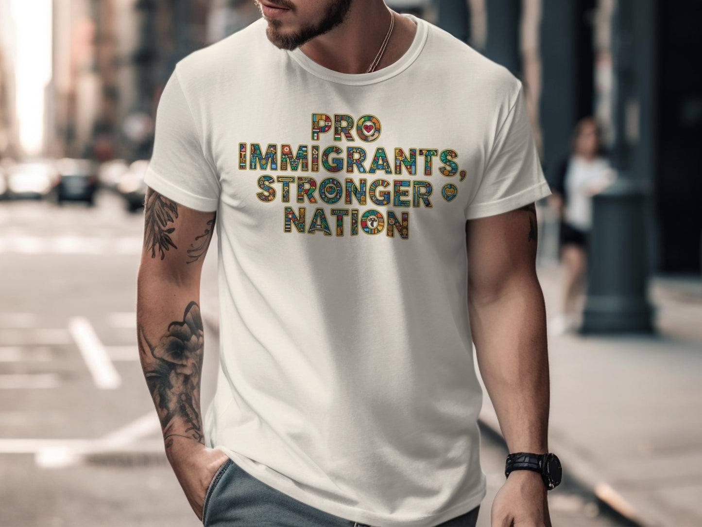 Pro Immigrants Stronger Nation T-shirt