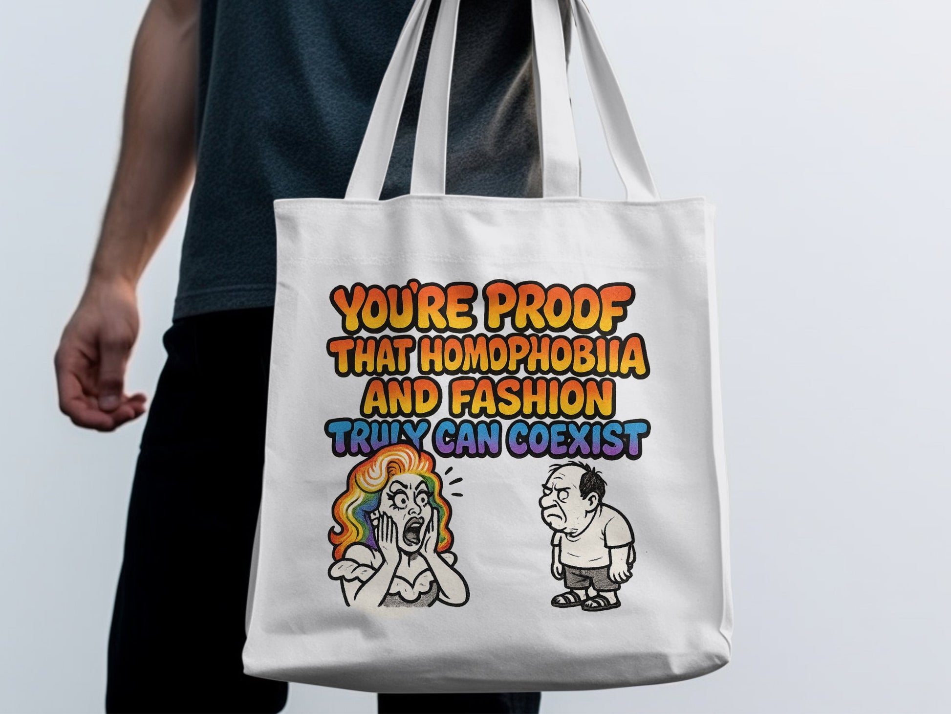 You're Proof That Homophobia Can Coexist Tote Bag product type