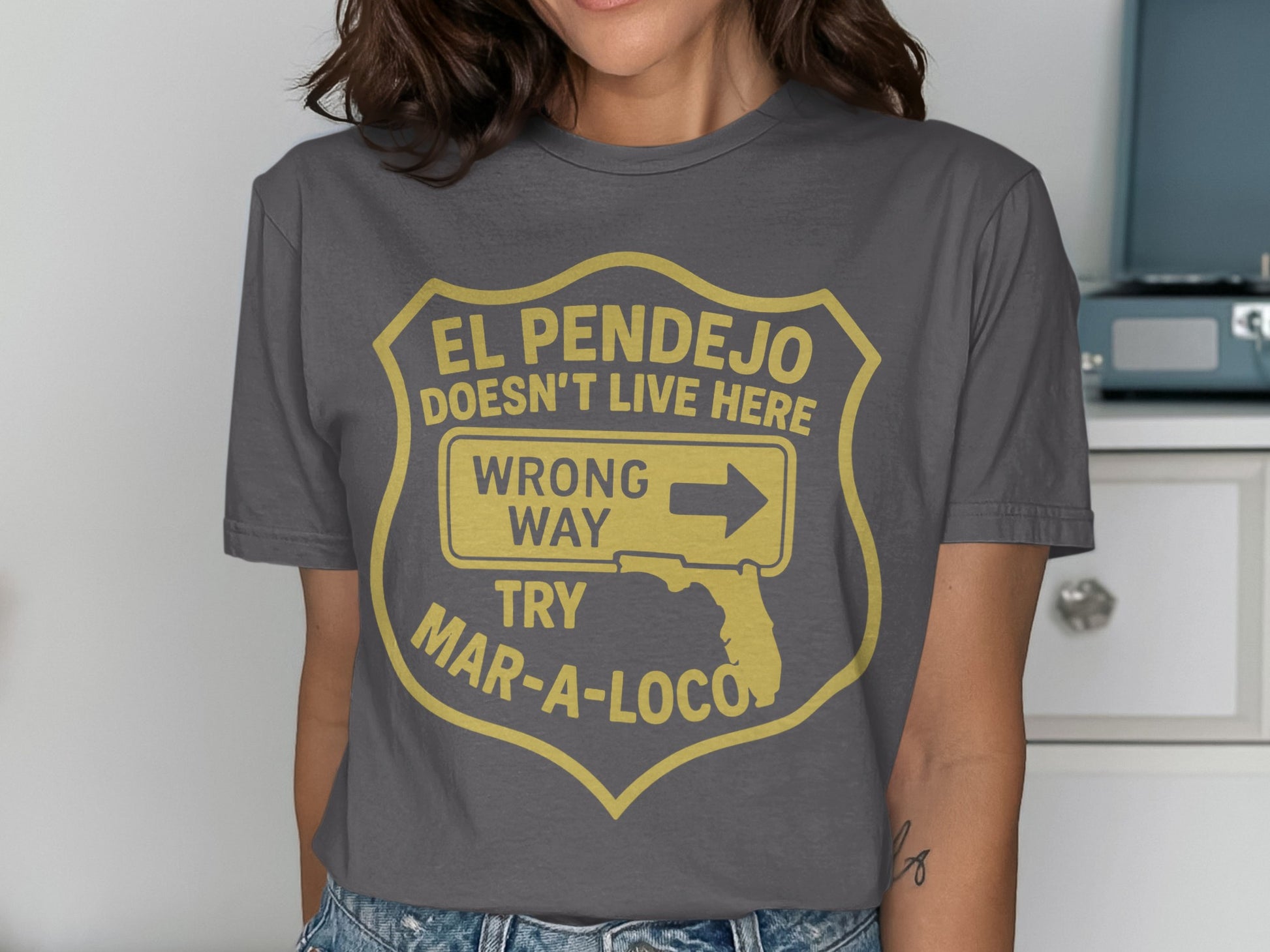 El Pendejo Doesn't Live Here Mar-a-Loco T-shirt product