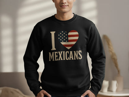 I Heart Mexicans American Flag Graphic Sweatshirt product type