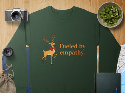 Fueled by empathy reindeer sweatshirt