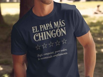 Father's Day 'El Papá Más Chingón' T-Shirt Legendary 'El Papá Más Chingón' T-Shirt
