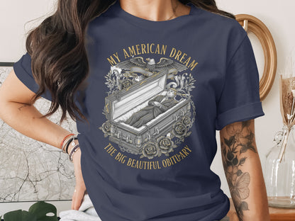 MY AMERICAN DREAM THE BIG BEAUTIFUL OBITUARY product type