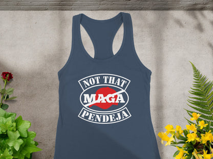 Navy racerback tank top with "NOT THAT MAGA PENDEJA" graphic in white and red.