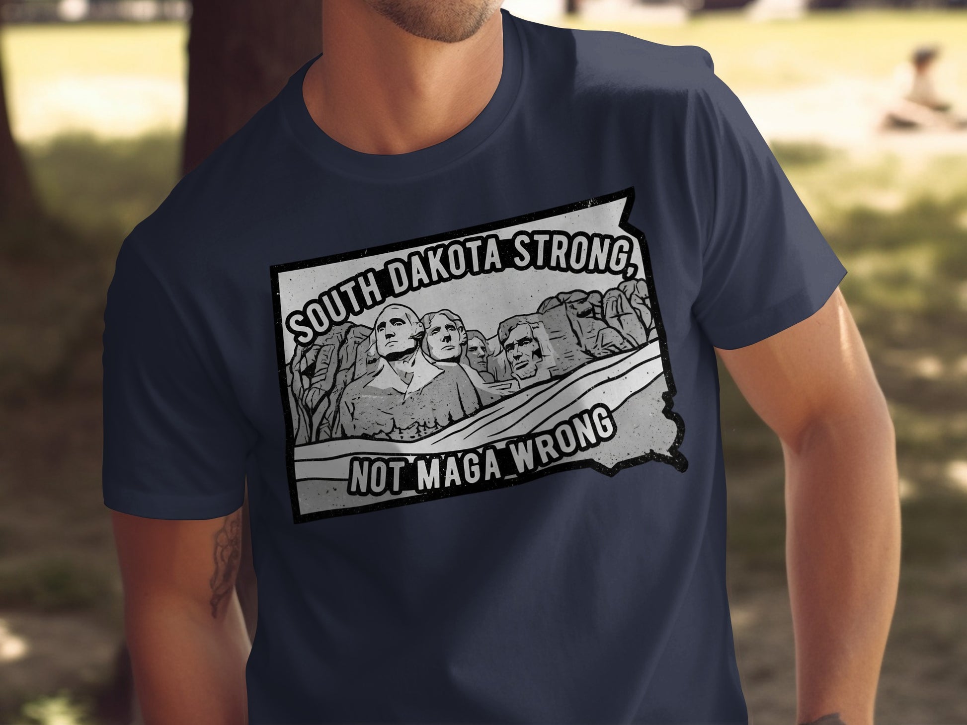 South Dakota Strong Not Maga Wrong Shirt product type