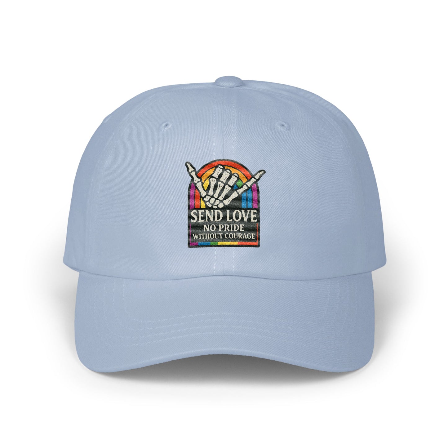 Send Love No Pride Without Courage Statement Cap product