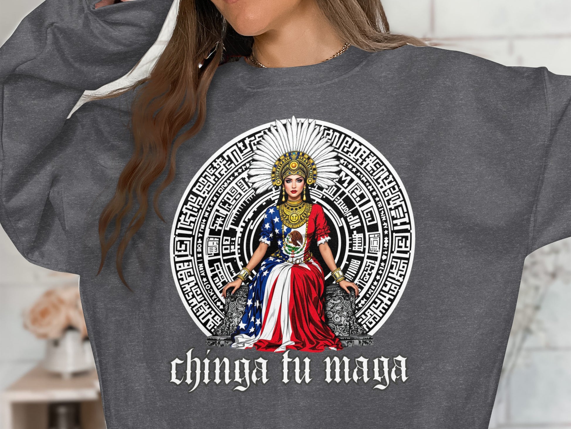 Aztec Art Design Chinga Tu Maga Graphic Sweatshirt