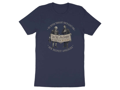 Founders' Apology Satire T-Shirt