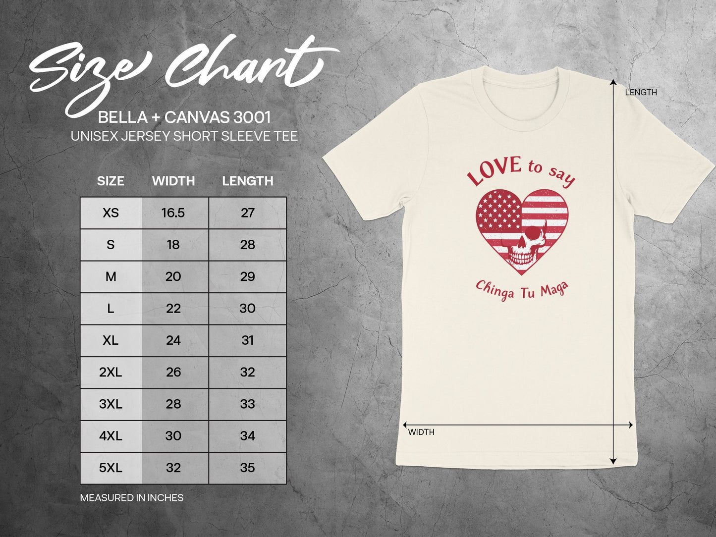 Love to Say Chinga Tu Maga Bella Canvas 3001 Tee