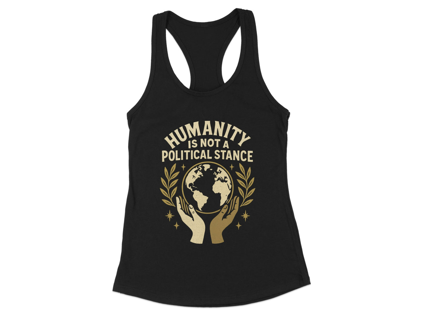 Humanity Is Not a Political Stance Tank Top