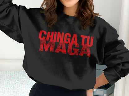 Chinga Tu Maga Graphic Sweater Bold Statement Top