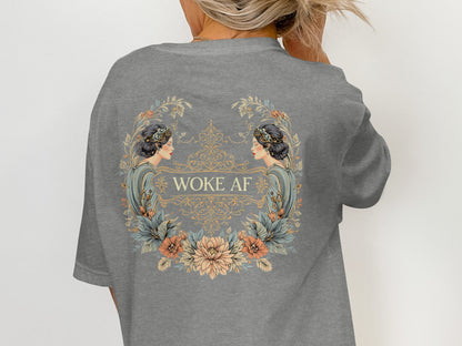 Stylish Floral Woke AF Graphic Apparel