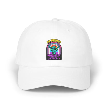 Be Proud No Change Without Visibility Hat product
