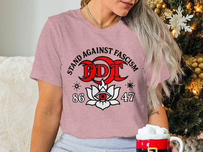 Stand Against Fascism FDT 86 47 T-shirt