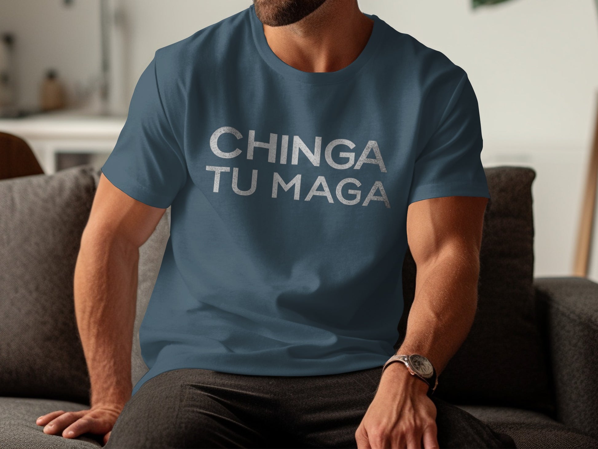 CHINGA TU MAGA T-Shirt with Bold Statement