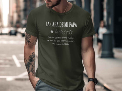Funny Dad Gift: "La Cara de Mi Papá" T-Shirt The 'Mi Papá Review' Graphic T-Shirt