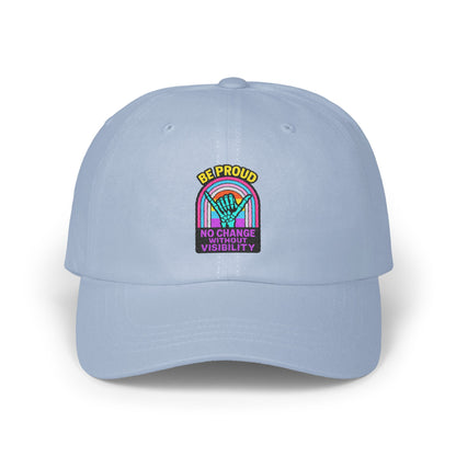 Be Proud No Change Without Visibility Hat product