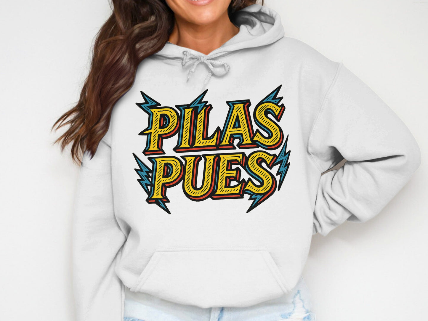 Pilas Pues Hoodie with Bold Typography Design product