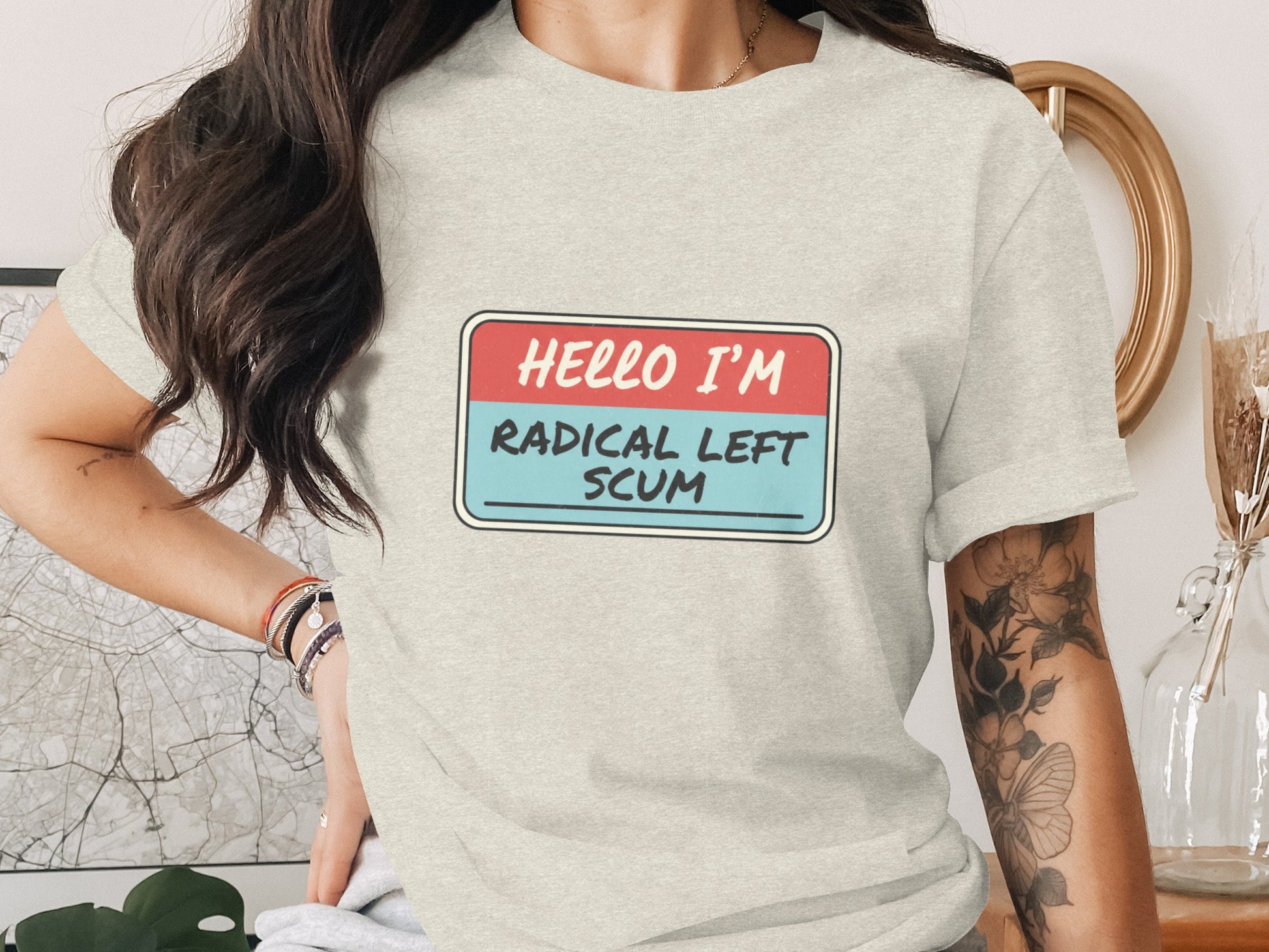 Hello I'm Radical Left Scum Statement Shirt