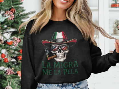 La Migra Me La Pela Skull Design Sweatshirt product type