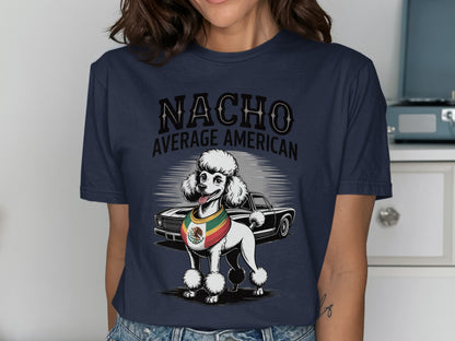 Nacho Average American Funny Dog Graphic T-Shirt product