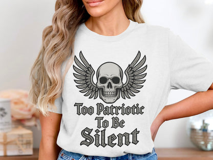 Too Patriotic To Be Silent graphic shirt