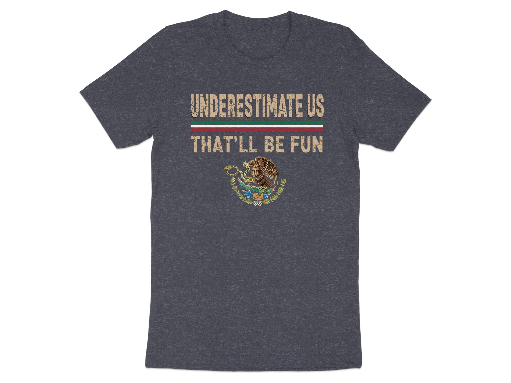 Underestimate Us That'll Be Fun Graphic Tee product type