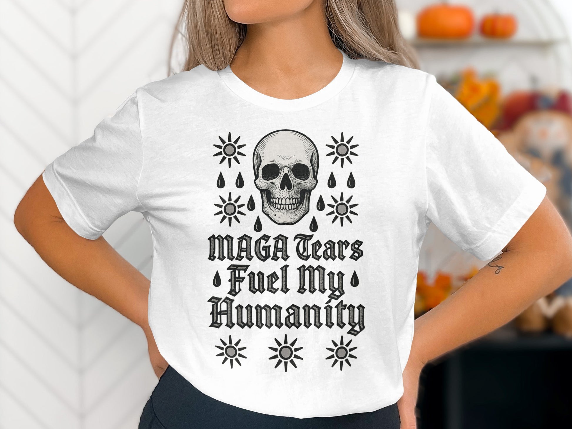 Skull Design MAGA Tears Fuel My Humanity Shirt