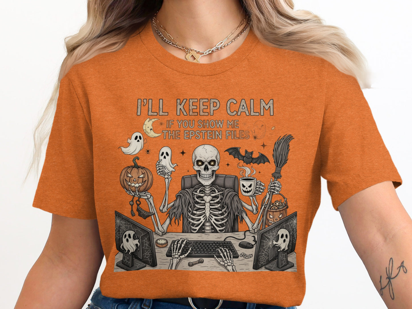 I'll Keep Calm Epstein Files Skeleton Shirt product
