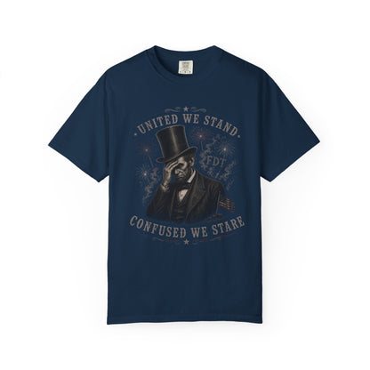 T-shirt with Abraham Lincoln illustration, top hat, and text "United we stand, Confused we stare."