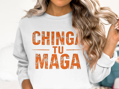 Bold Statement Chinga Tu Maga Graphic Sweatshirts